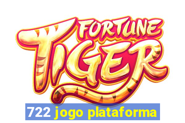 722 jogo plataforma